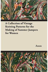 Collection of Vintage Knitting Patterns for the Making of Summer Jumpers for Women
