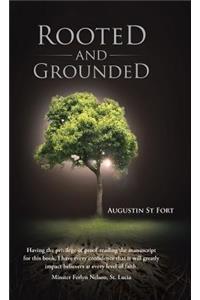 Rooted and Grounded