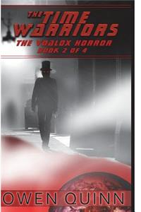 The Time Warriors The Voalox Horror