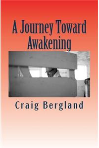 Journey Toward Awakening
