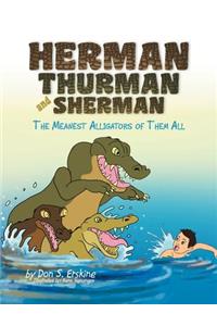 Herman, Thurman, and Sherman