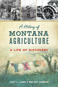 A History of Montana Agriculture