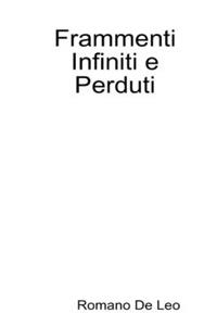 Frammenti Infiniti E Perduti