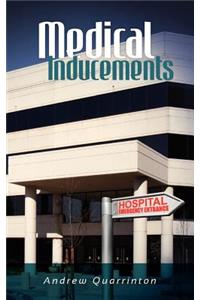 Medical Inducements