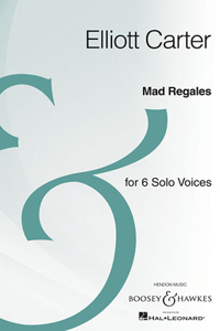 Mad Regales: Six Solo Voices Archive Edition: 6 Solo Voices, Archive Edition