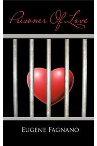 Prisoner Of Love