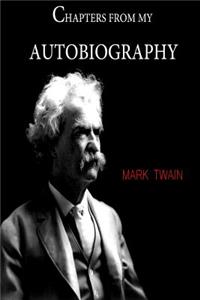 Chapters From My Autobiography