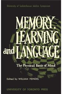 Memory, Learning and Language