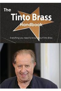 The Tinto Brass Handbook - Everything You Need to Know about Tinto Brass