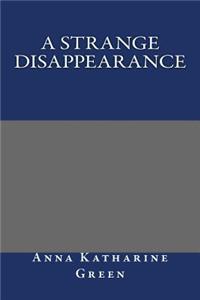 Strange Disappearance
