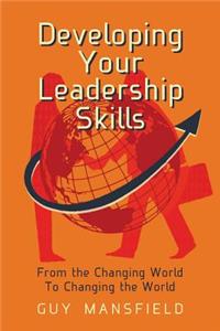 Developing Your Leadership Skills