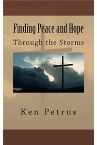 Finding Peace and Hope: in the midst of a storm