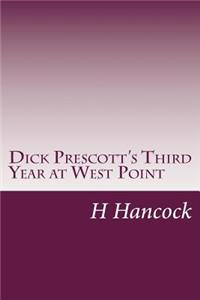 Dick Prescott's Third Year at West Point
