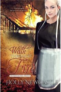 Walk Through Fire