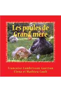 Les poules de Grand-mère
