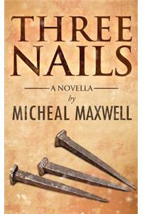 Three Nails