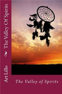 The Valley Of Spirits
