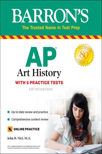 AP Art History: 5 Practice Tests + Comprehensive Review + Online Practice