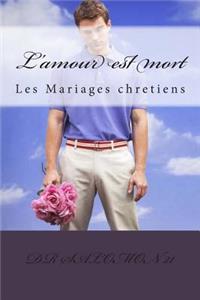 L'amour est mort