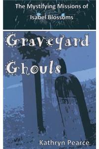 Graveyard Ghouls