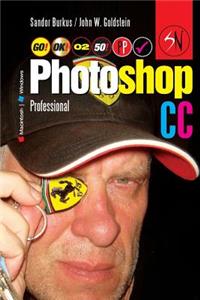 Photoshop CC Professional 02 (Macintosh/Windows): Buy This Book, Get a Job!