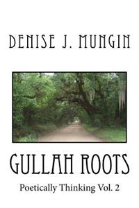 Gullah Roots