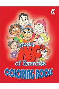 Jacob's ABC's of Exercise Coloring Book