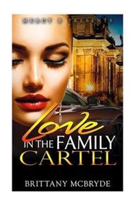 Love in the Family Cartel