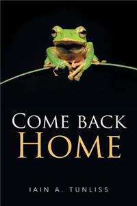 Come Back Home