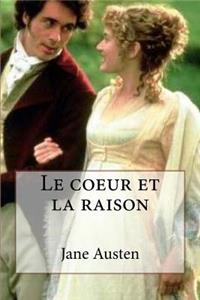 Le coeur et la raison