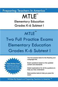 MTLE Elementary Education Grades K-6 Subtest I