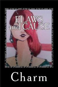 FLAWS and CAUSE