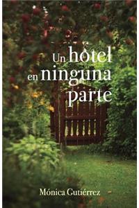 hotel en ninguna parte