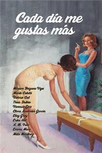 Cada día me gustas más