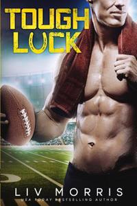 Tough Luck: A Luck Brothers Sports Romance