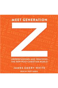 Meet Generation Z