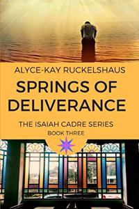 Springs of Deliverance