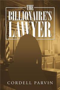 The Billionaire'S Lawyer