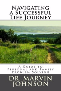 Navigating a Successful Life Journey