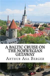 Baltic Cruise on the Norwegian Getaway