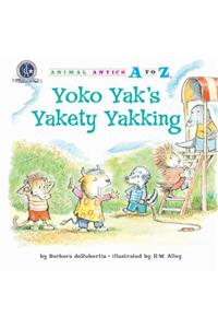 Yoko Yaks Yakety Yakking