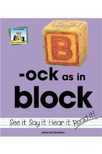 Ock as in Block