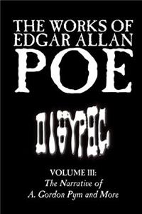 The Works of Edgar Allan Poe, Vol. III of V, Fiction, Classics, Literary Collections