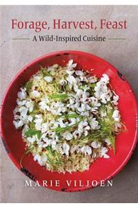 Forage, Harvest, Feast