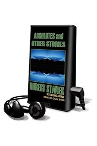 Absolutes & Other Stories