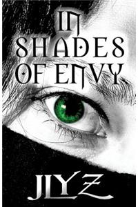 In Shades of Envy