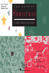 Pre-Reading Christmas - A First Book for Piano