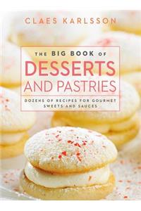 The Big Book of Desserts and Pastries