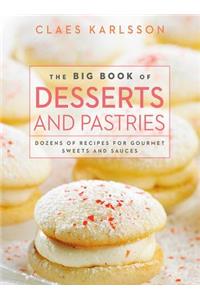 Big Book of Desserts and Pastries