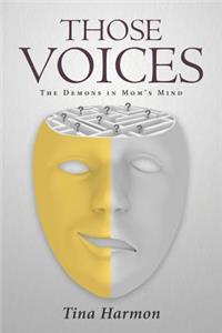 Those Voices